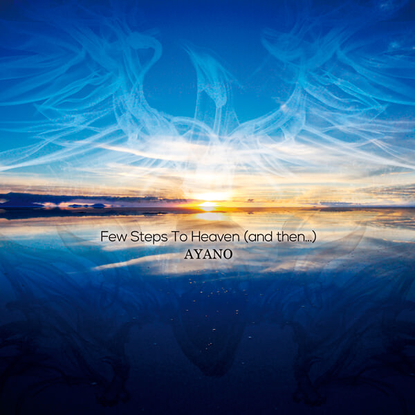 Few Steps To Heaven (and then...)